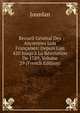 Recueil G?n?ral Des Anciennes Lois Fran?aises: Depuis L'an 420 Jusqu'? La R?volution De 1789, Volume 29 (French Edition), Jourdan 