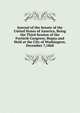 Journal of the Senate of the United States of America, Being the Third Session of the Fortieth Congress; Begun and Held at the City of Washington, December 7,1868, 