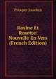 Rosine Et Rosette: Nouvelle En Vers (French Edition), Prosper Jourdan 
