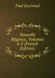 Nouvelle Regence, Volumes 4-5 (French Edition), Paul Journoud 