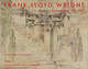 Frank Lloyd Wright: The Heroic Years: 1920-1932, Bruce Brooks Pfieffer 