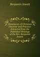 Statements of Christian Doctrine and Practice: Extracted from the Published Writings of the Rev. Benjamin Jowett, Jowett, Benjamin, 1817-1893 