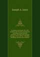 A treatise on marine, fire, life, accident and all other insurances, including mutual benefit societies, covering also general average, and, so far as . remedies, pleading, practice and evidence, Joseph A. Joyce 