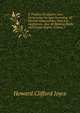 A Treatise On Electric Law: Comprising the Law Governing All Electric Corporations, Uses and Appliances, Also All Relative Public and Private Rights, Volume 2, Howard Clifford Joyce 