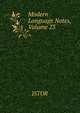 Modern Language Notes, Volume 23, JSTOR 