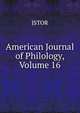 American Journal of Philology, Volume 16, JSTOR 