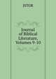 Journal of Biblical Literature, Volumes 9-10, JSTOR 