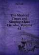 The Musical Times and Singing-Class Circular, Volume 61, JSTOR 
