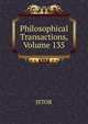 Philosophical Transactions, Volume 135, JSTOR 
