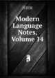 Modern Language Notes, Volume 14, JSTOR 
