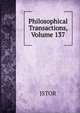 Philosophical Transactions, Volume 137, JSTOR 