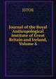 Journal of the Royal Anthropological Institute of Great Britain and Ireland, Volume 6, JSTOR 
