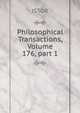 Philosophical Transactions, Volume 176, part 1, JSTOR 