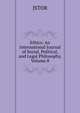Ethics: An International Journal of Social, Political, and Legal Philosophy, Volume 8, JSTOR 