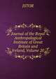 Journal of the Royal Anthropological Institute of Great Britain and Ireland, Volume 20, JSTOR 