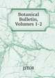 Botanical Bulletin, Volumes 1-2, JSTOR 