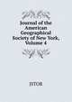 Journal of the American Geographical Society of New York, Volume 4, JSTOR 