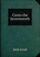 Canto the Seventeenth, Don Juan 