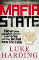 Mafia State, Luke Harding 