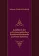 Lehrbuch der mitteleuropaischen Forstinsektenkunde (German Edition), Johann Friedrich Judeich 