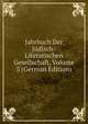 Jahrbuch Der Judisch-Literarischen Gesellschaft, Volume 5 (German Edition), 