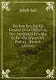 Recherches Sur La Genese Et La Diffusion Des Accusatifs En -Ain Et En -On (Premiere Partie) . (French Edition), Jakob Jud 