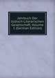 Jahrbuch Der Judisch-Literarischen Gesellschaft, Volume 1 (German Edition), 