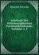 Lehrbuch Der Mitteleuropaischen Forstinsektenkunde, Volumes 1-2, Hinrich Nitsche 