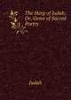 The Harp of Judah: Or, Gems of Sacred Poetry, Judah 