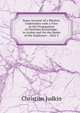 Some Account of a Mission, Undertaken with a View to the Propagation of Christian Knowledge . in Arabia and On the Banks of the Euphrates . 1824-5, Christian Judkin 