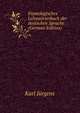 Etymologisches Lehnworterbuch der deutschen Sprache (German Edition), Karl Jurgens 