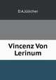 Vincenz Von Lerinum, D.A.Julicher 
