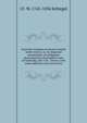 Upon the visitation of neutral vessels under convoy, or, An impartial examination of a judgment pronounced by the English Court of Admiralty, the 11th . convoy: with some additions and corrections, J F. W. 1765-1836 Schlegel 