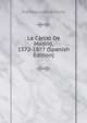 La Carcel De Madrid, 1572-1877 (Spanish Edition), Francisco Lastres y Juiz 