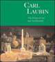 Carl Laubin: The Poetry of Art and Architecture, Watkin David 