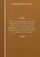 The Second Death and the Restitution of All Things: With Some Preliminary Remarks On the Nature and Inspiration of Holy Scripture ; a Letter to a Friend, Andrew John Jukes 