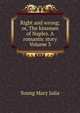 Right and wrong; or, The kinsmen of Naples. A romantic story Volume 3, Young Mary Julia 