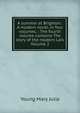 A summer at Brighton.: A modern novel, in four volumes. : The fourth volume contains The story of the modern Lais Volume 2, Young Mary Julia 