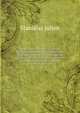 Syntaxe Nouvelle De La Langue Chinoise Fondee Sur La Position Des Mots: Suivie De Deux Traites Sur Les Particules Et Les Principaux Termes De . Traduits Mot A Mot, Volume 2 (French Edition), Stanislas Julien 