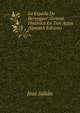 La Espada De Berenguer: Drama Historico En Tres Actos (Spanish Edition), Jose Julian 