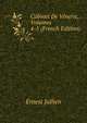 Cabinet De Venerie, Volumes 4-5 (French Edition), Ernest Jullien 