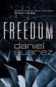 Freedom, Daniel Suarez 
