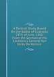 A Tactical Study, Based On the Battle of Custozza, 24Th of June, 1866: From the German of His Excellency General Von Verdy Du Vernois ., 
