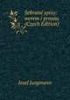 Sebrane spisy: werem i prosau (Czech Edition), Josef Jungmann 