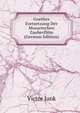 Goethes Fortsetzung Der Mozartschen Zauberflote (German Edition), Victor Junk 