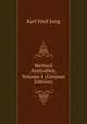 Weltteil Australien, Volume 4 (German Edition), Karl Emil Jung 