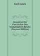 Grundriss Der Geschichte Des Osmanischen Reichs (German Edition), Karl Junck 