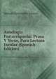 Antologia Portorriquena: Prosa Y Verso, Para Lectura Escolar (Spanish Edition), Manuel Fernandez Juncos 