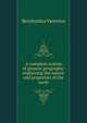 A compleat system of general geography: explaining the nature and properties of the earth, Bernhardus Varenius 