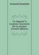 Un Deporte A Cayenne: Souvenirs De La Guyane (French Edition), Armand Jusselain 